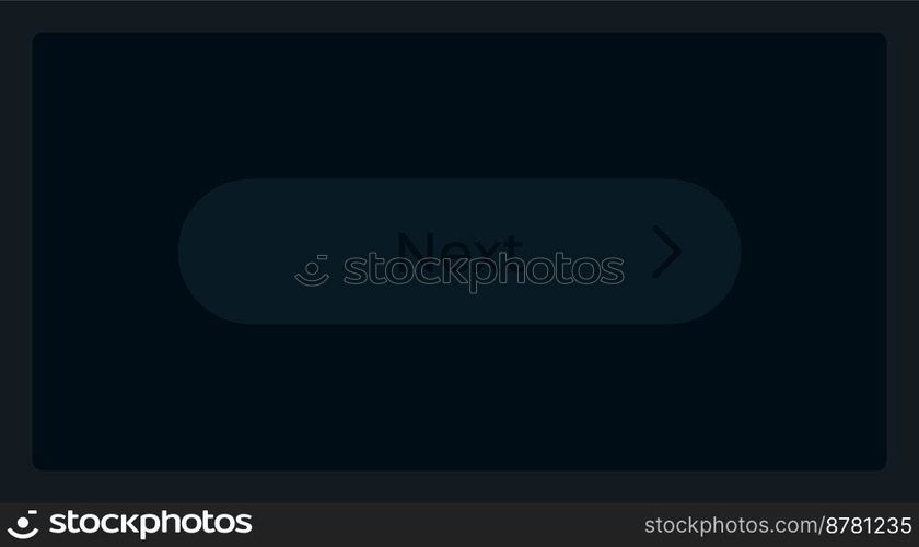 Inactive next step button UI element template. Editable isolated vector dashboard component. Flat user interface. Visual data presentation. Web design widget for mobile application with dark theme. Inactive next step button UI element template