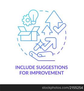 Include suggestions for improvement blue gradient concept icon. Business success abstract idea thin line illustration. Isolated outline drawing. Roboto-Medium, Myriad Pro-Bold fonts used. Include suggestions for improvement blue gradient concept icon