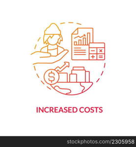 Increased costs red gradient concept icon. Homelessness effect abstract idea thin line illustration. Economic problem. Lack of income and housing. Isolated outline drawing. Myriad Pro-Bold font used. Increased costs red gradient concept icon