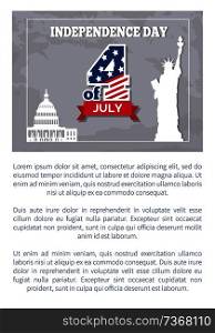 Independence Day 4 of July poster, American Statue of Liberty and Washington capitol. Greeting card symbols of USA, famous landmarks vector text s&le. Independence Day 4 July Posters Statue of Liberty