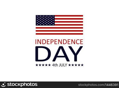 Independence Day Banner, fourth of july. American flag on the isolated background. United States independed. Vector illustration eps10. Independence Day Banner, fourth of july. American flag on the isolated background. United States independed. Vector illustration