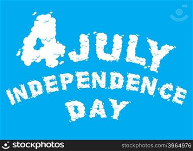 Independence Day of America. Letters from clouds on blue sky. National patriotic holiday in USA on July 4&#xA;