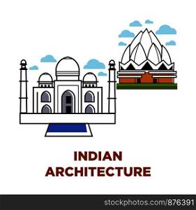 India architecture symbols of Taj Mahal and Lotus temple. Vector travel landmarks symbols for India destination tourism. India architecture vector buildings