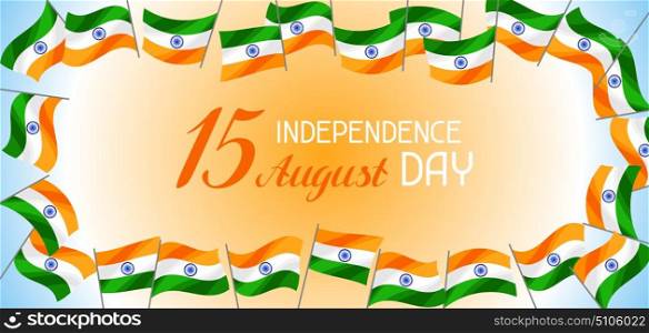 India Independence Day banner. Celebration 15 th of August. India Independence Day banner. Celebration 15 th of August.