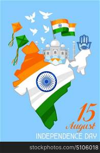 India Independence Day greeting card. Celebration 15 th of August. India Independence Day greeting card. Celebration 15 th of August.