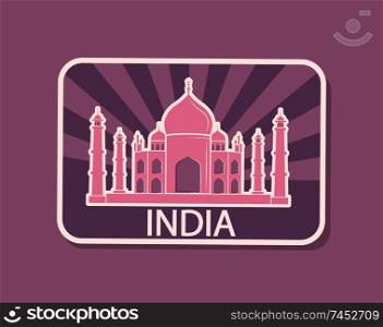 India sight Taj Mahal national building with dome magnet isolated vector. Indian architecture, historical construction for tourists while traveling. India Sight Taj Mahal Building Magnet Icon Vector