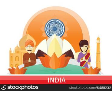 India Travel Poster. India tourism poster design with attractions. Time to travel. India landmark. Indians in traditional dress. Taj Mahal and lotus sign. India travel poster. Travel composition with famous landmarks.