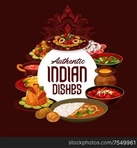 Indian cuisine restaurant menu, traditional India food dishes. Vector fish salad, perch in Bengali style and lamb meat skewers, bughi bahor snack with rice garnish and curry chicken. Authentic Indian cuisine dishes, restaurant menu