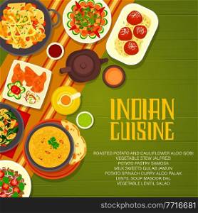 Indian restaurant menu cover with vector spice food of vegetables and lentil, milk dessert and masala tea. Potato spinach curry, samosa pastry and veggie stew, legume salad and soup with chutney sauce. Indian restaurant menu cover, spice vegetable food