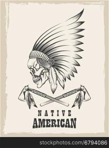 Indian skull in war bonnet and tomahawk. Vector illustration in engraving style.