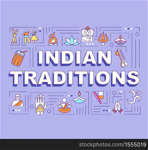 Indian traditions word concepts banner. Ntional holidays and cultural festivals of India infographics with linear icons on purple background. Isolated typography. Vector outline RGB color illustration. Indian traditions word concepts banner