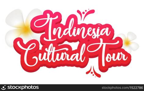 Indonesia cultural tour flat poster vector template. Exotic country. Asian traditions. Banner, brochure page, leaflet design layout. Sticker with calligraphic lettering and plumeria