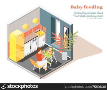 Infant care isometric composition with mother feeding baby sitting in convertible high chair in kitchen vector illustration