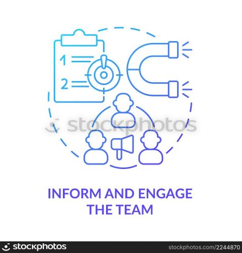 Inform and engage team blue gradient concept icon. Communication infrastructure. Move to UCaaS abstract idea thin line illustration. Isolated outline drawing. Myriad Pro-Bold fonts used. Inform and engage team blue gradient concept icon
