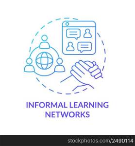 Informal learning networks blue gradient concept icon. Community benefits. Online education trend abstract idea thin line illustration. Isolated outline drawing. Myriad Pro-Bold font use. Informal learning networks blue gradient concept icon