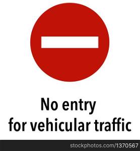Information, Notification, Emergency, Caution, Warning road traffic street sign, vector illustration, isolated on white background for learning, education, driving courses, sticker, icon