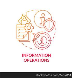 Information operations red gradient concept icon. Defensive, offensive actions. Basic definition abstract idea thin line illustration. Isolated outline drawing. Myriad Pro-Bold font used. Information operations red gradient concept icon