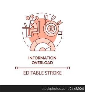 Information overload terracotta concept icon. Info industry issue abstract idea thin line illustration. Multitasking. Isolated outline drawing. Editable stroke. Arial, Myriad Pro-Bold fonts used. Information overload terracotta concept icon
