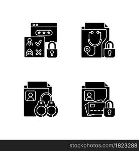 Information sensitivity black glyph icons set on white space. Disposing documents. Medical history security. Criminal records. Financial data. Silhouette symbols. Vector isolated illustration. Information sensitivity black glyph icons set on white space