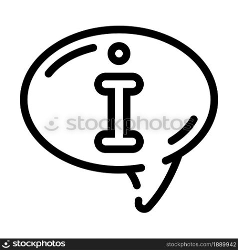 information speech line icon vector. information speech sign. isolated contour symbol black illustration. information speech line icon vector illustration