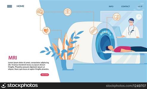 Informational Flyer Inscription Mri, Cartoon. Banner Man is Preparing for an Examination in Clinic, with Help Modern Equipment under Supervision Doctor. Vector Illustration Landing Page.