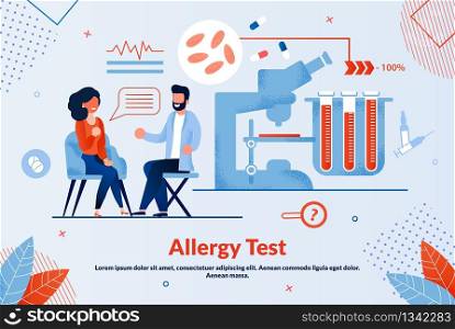 Informative Banner Allergy Test Lettering Flat. Treatment or Restoration Body Function. Female Patient Complaining Allergy to Doctor. Equipment for Medical Tests. Vector Illustration.. Informative Banner Allergy Test Lettering Flat.