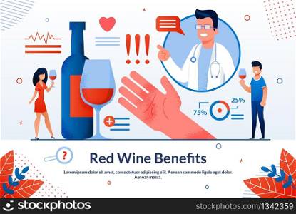 Informative Banner is Written Red Wine Benefits. Diagnostic Procedures are Universal and Used by Doctors Different Specialties. Happy Man and Woman Drink Red Wine. Vector Illustration.