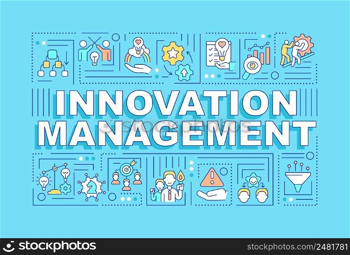 Innovation management word concepts turquoise banner. Generating new ideas. Infographics with icons on color background. Isolated typography. Vector illustration with text. Arial-Black font used. Innovation management word concepts turquoise banner