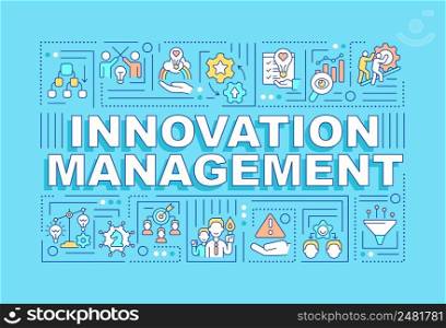 Innovation management word concepts turquoise banner. Generating new ideas. Infographics with icons on color background. Isolated typography. Vector illustration with text. Arial-Black font used. Innovation management word concepts turquoise banner