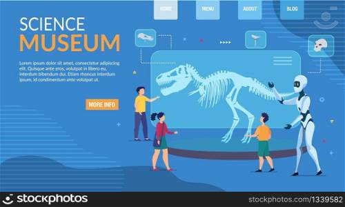 Innovative Science Museum Advertising Landing Page. Children Watching Digital Projection Exhibition of Prehistoric Dinosaur Skeleton Presenting by Robot Artificial Intelligence. Vector Illustration