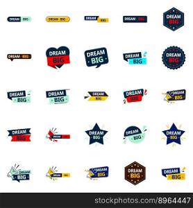 Innovative vector designs to fuel your ambitions 25 pack Dream Big