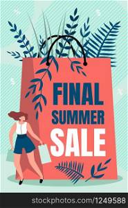Inscription Final Summer Sale Vector Illustration. Color Promotion and Distribution Information about Upcoming Discounts on Summer Collection Things. Young Woman Holding Shopping Bags.