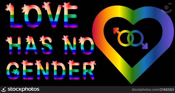 inscription in rainbow letters, lgtb concept. Love has no gender - rainbow lettering letters lgtb concept