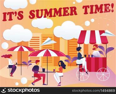 Inscription its Summer Time Vector Illustration. Summer Playground Restaurant Patio. Men and Women Sit in Cafe at Tables Under Sun Umbrellas and Drink. Cartoon Flat. Beautiful View.