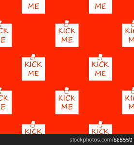 Inscription kick me pattern repeat seamless in orange color for any design. Vector geometric illustration. Inscription kick me pattern seamless