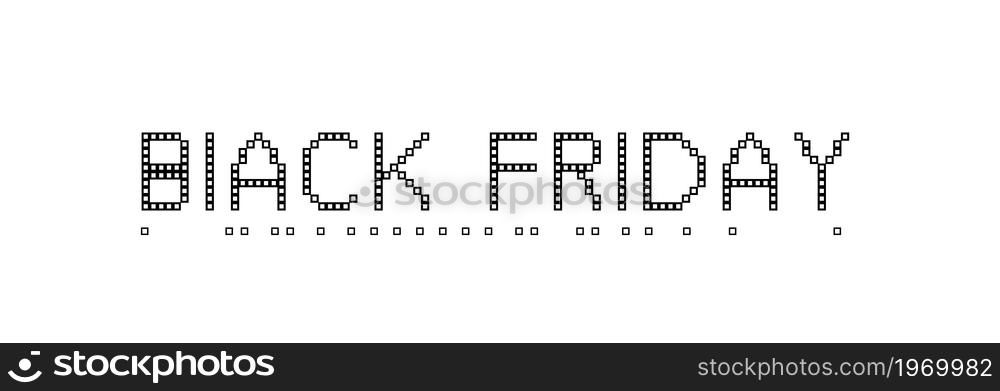 Inscription of black pixels on a white background, Black Friday. Vector with pixel style.