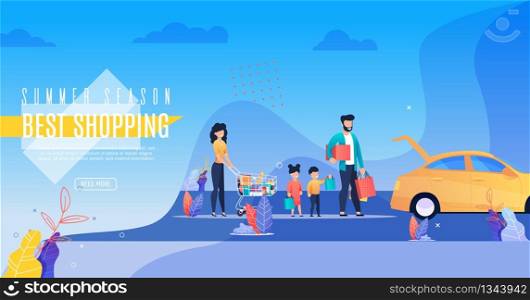 Inscription Poster Summer Season Best Shopping. Flyer Adults and Children Return to Car with Trolley from Supermarket Full Groceries and Bags Goods. Vector Illustration Landing Page.