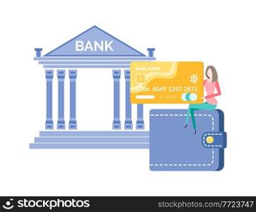 Institution for making transaction vector, bank building in traditional classic style flat style. Woman sitting on wallet with credit card in hands. Bank Institution with Financial Services Vector
