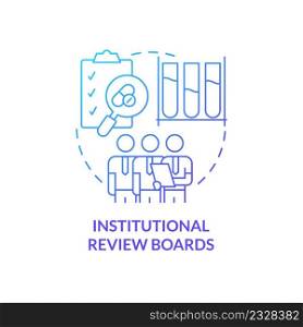 Institutional review boards blue gradient concept icon. Medical research. Safety of clinical trials abstract idea thin line illustration. Isolated outline drawing. Myriad Pro-Bold font used. Institutional review boards blue gradient concept icon
