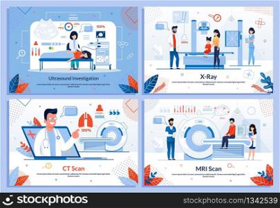 Instrumental Diagnostic Methods Promo Banner Flat Set. Ultrasound Investigation, X-Ray, CT and MRI Scan. Informative Poster. Cartoon Doctors and Patients Characters. Vector Illustration. Instrumental Diagnostic Methods Promo Banner Set