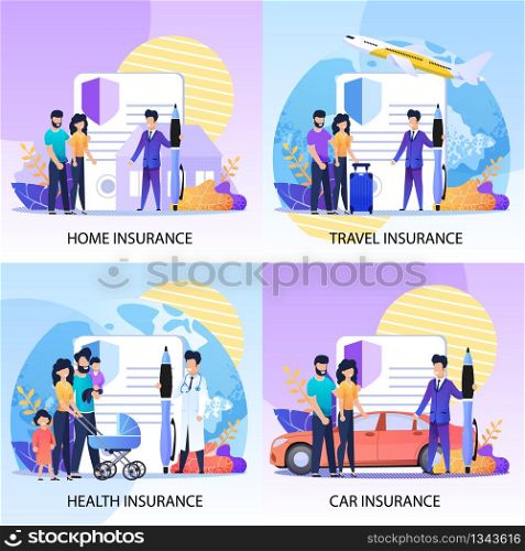 Insurance Services for Property, Health and Travel Flat Banners Set. Insurer or Doctor with Huge Pen Meeting and Welcoming Family for Contract Signing. Vector Safety and Protection Illustration. Property, Health, Travel Insurance Services Set