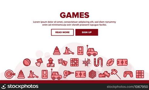 Interactive Kids Games Landing Web Page Header Banner Template Vector. Video Games Controller And Rugby Football Ball, Ray Gun And Car Toy Linear Pictograms. Tetris And Darts Illustration. Interactive Kids Games Landing Header Vector