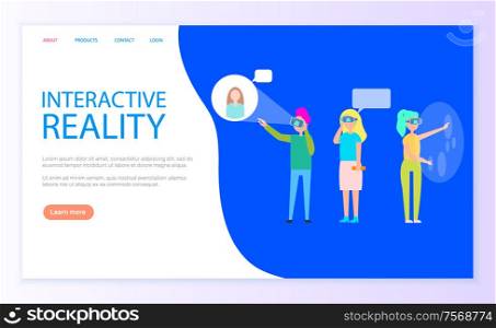 Interactive reality people wearing VR glasses vector. Web page internet site, users chatting, communication with friends online goggles and screens. Website template landing page in flat. Interactive Reality People Chatting Virtually