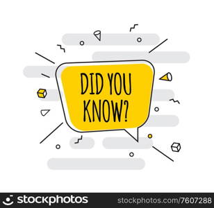 Interesting Fact Background. Did you know question. Vector Illustration EPS10. Interesting Fact Background. Did you know question. Vector Illustration