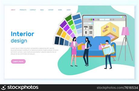 Interior design vector, people with application for building and construction of new apartments, designers at work, page with text sample. Website or webpage template, landing page flat style. Interior Design People Working on Color Palette