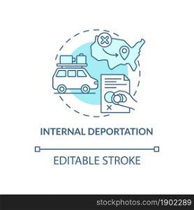 Internal deportation blue concept icon. Moving to different country state. Denied entry. Deportation abstract idea thin line illustration. Vector isolated outline color drawing. Editable stroke. Internal deportation blue concept icon