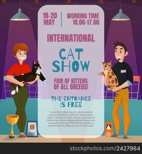 International all breeds cat show announcement poster with dates time place and 2 participants cartoon vector illustration . Cat Show Announcement Poster 