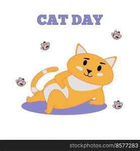 International cat day. A fat cat lies. Flat vector illustration.. International cat day. A fat cat lies. Flat vector illustration