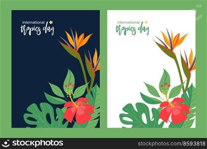 International Day of the Tropics. Colorful vector illustration with green tropical plants and bright exotic flowers.. International Day of the Tropics. Colorful vector illustration with green tropical plants, bright exotic flowers.
