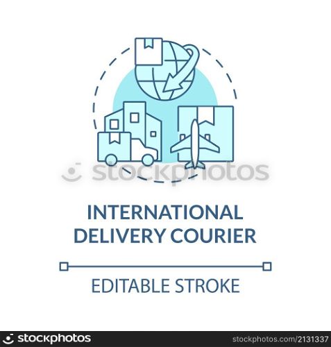 International delivery courier turquoise concept icon. Global transportation abstract idea thin line illustration. Isolated outline drawing. Editable stroke. Roboto-Medium, Myriad Pro-Bold fonts used. International delivery courier turquoise concept icon